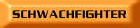 Schwachfighter